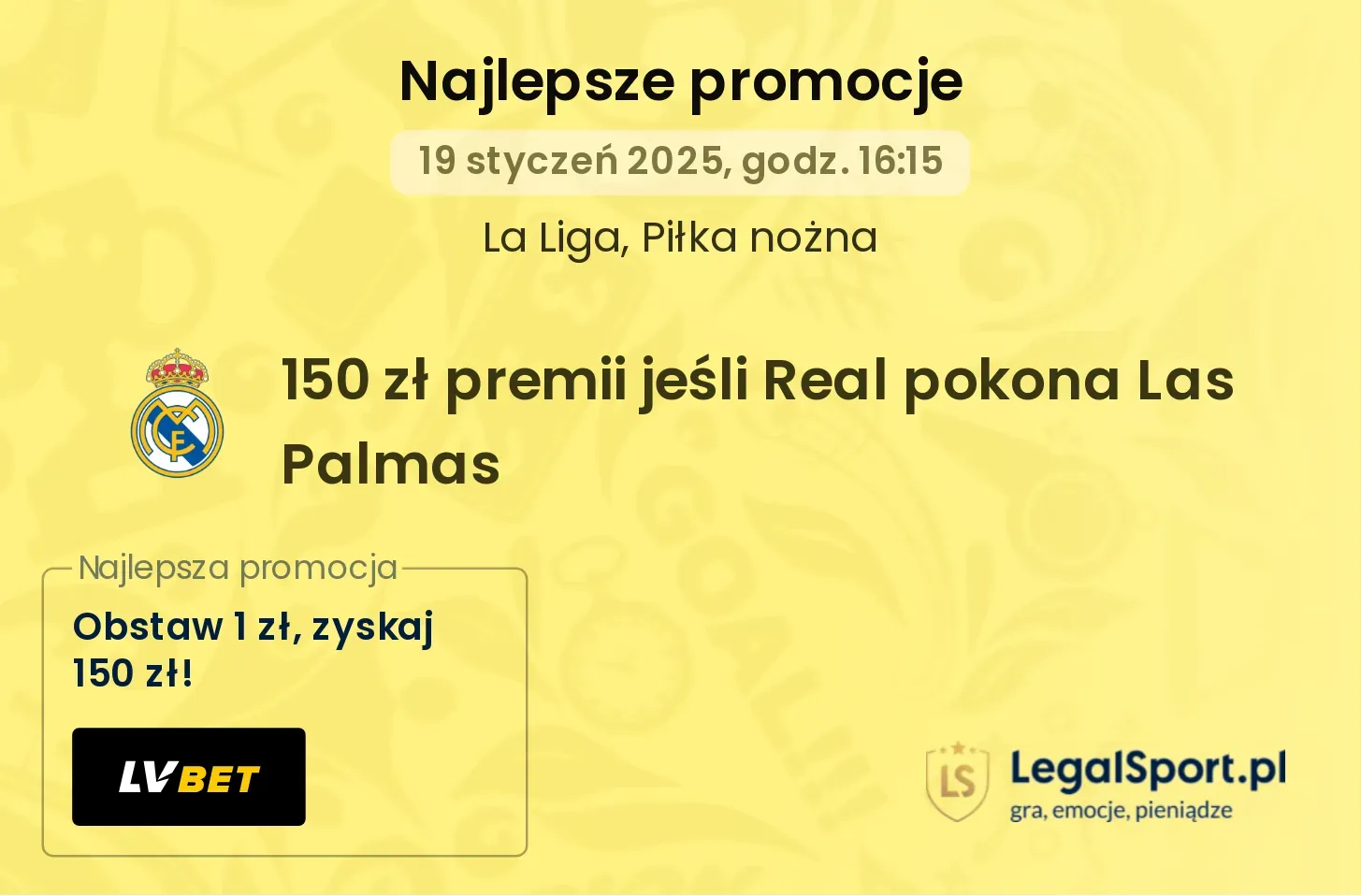 150 zł premii jeśli Real pokona Las Palmas promocje bonusy na mecz