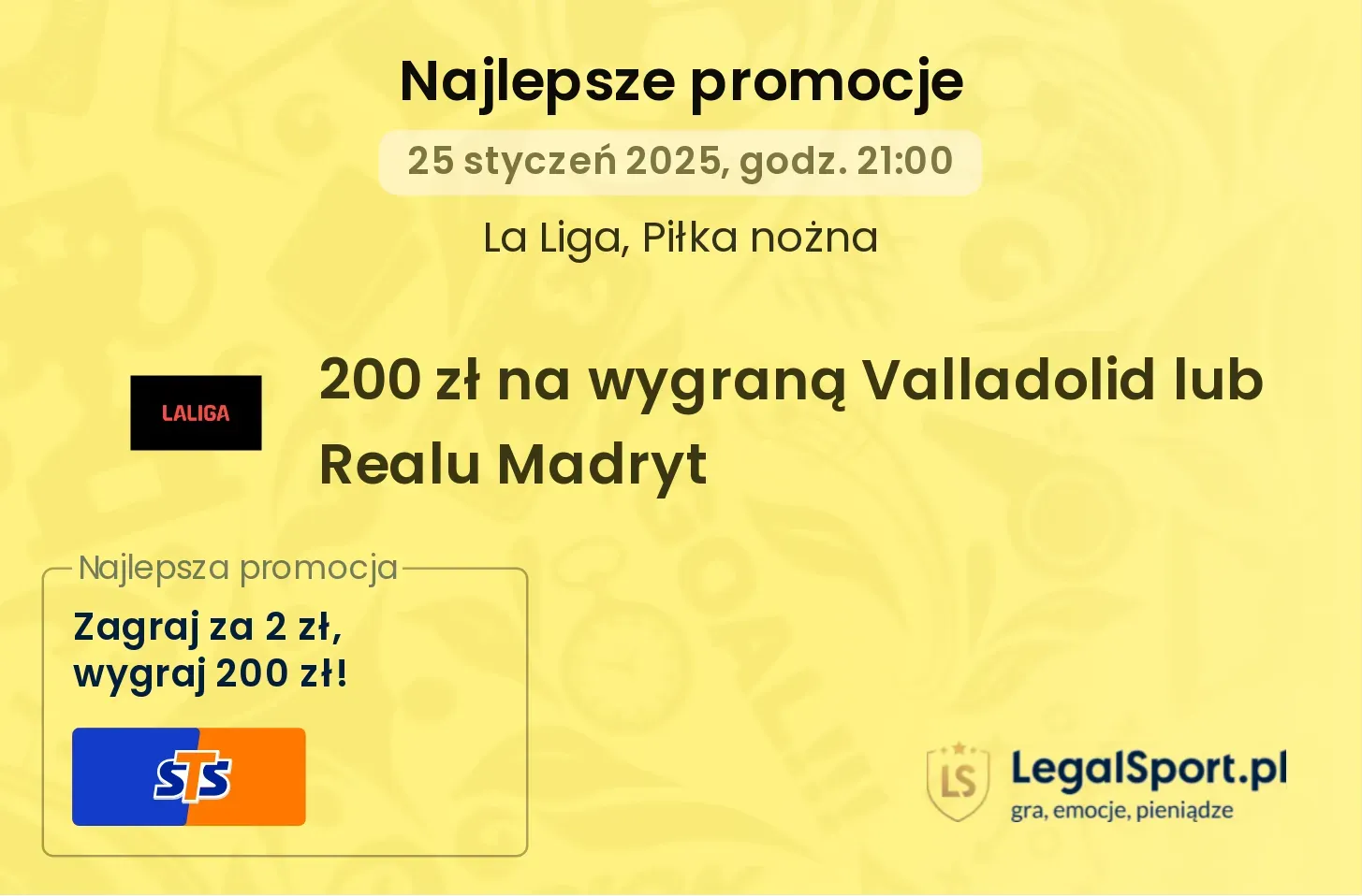 200 zł na wygraną Valladolid lub Realu Madryt promocje bonusy na mecz