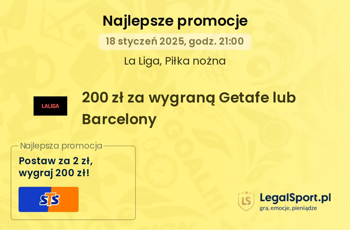 Wytypuj zwycięzcę meczu Getafe - Barcelona w STS. 200 zł w bonusie czeka! (18.01.2025)