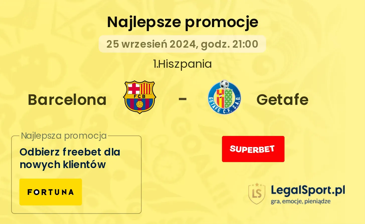 Barcelona - Getafe promocje bonusy na mecz