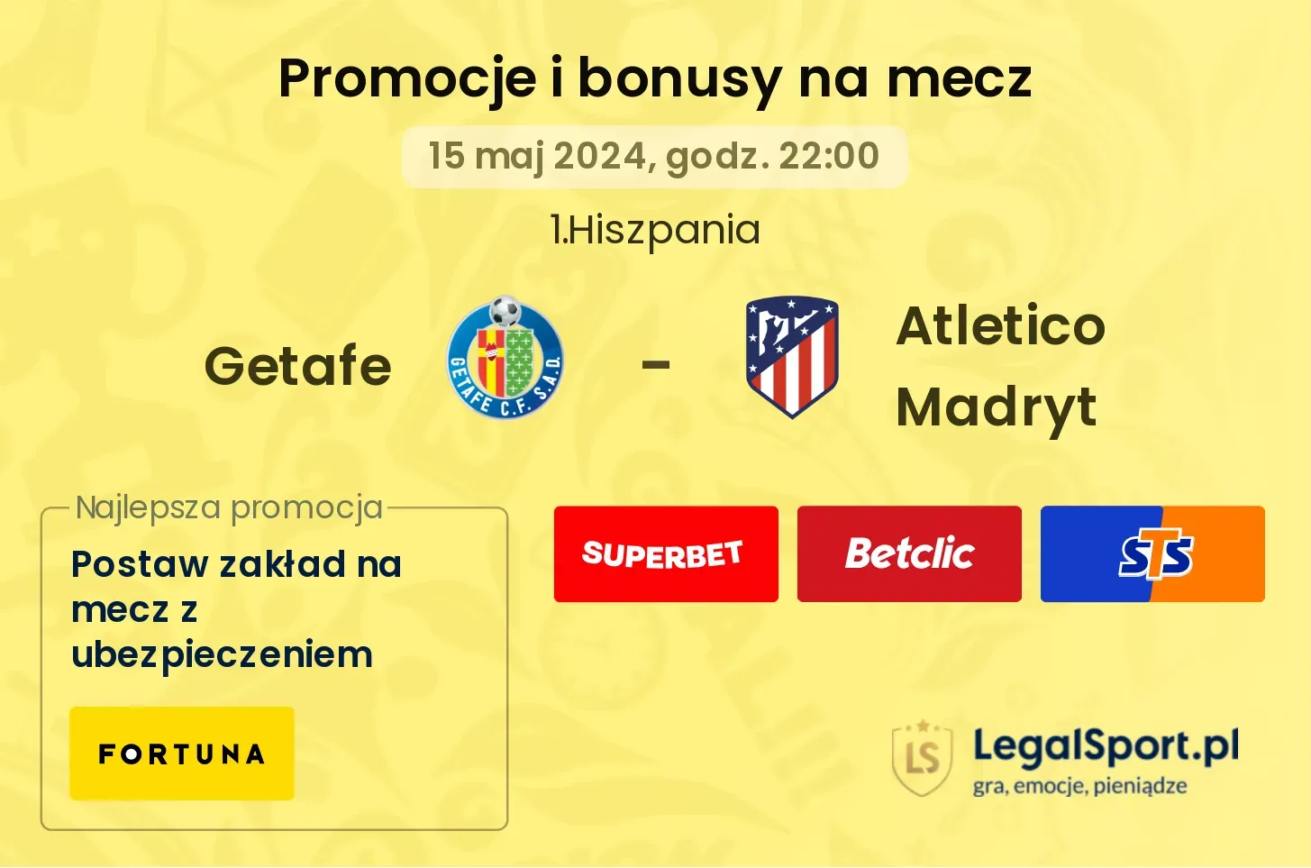Getafe - Atletico Madryt promocje bonusy na mecz