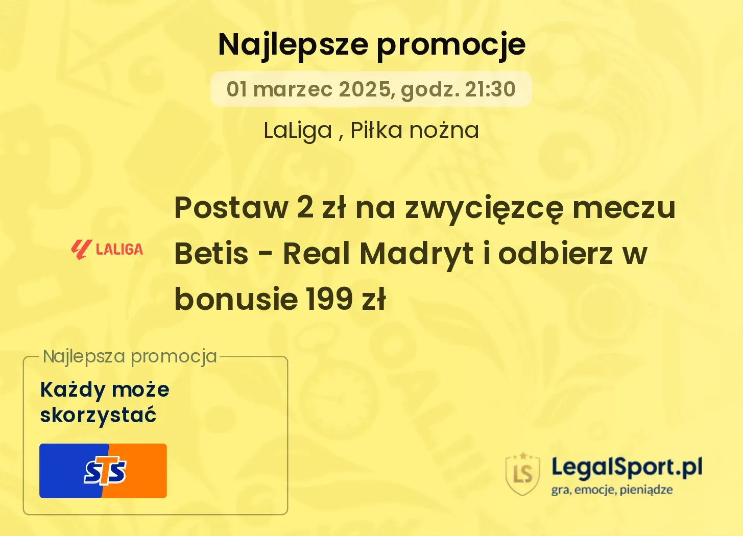 Postaw 2 zł na zwycięzcę meczu Betis - Real Madryt i odbierz w bonusie 199 zł promocje bonusy na mecz