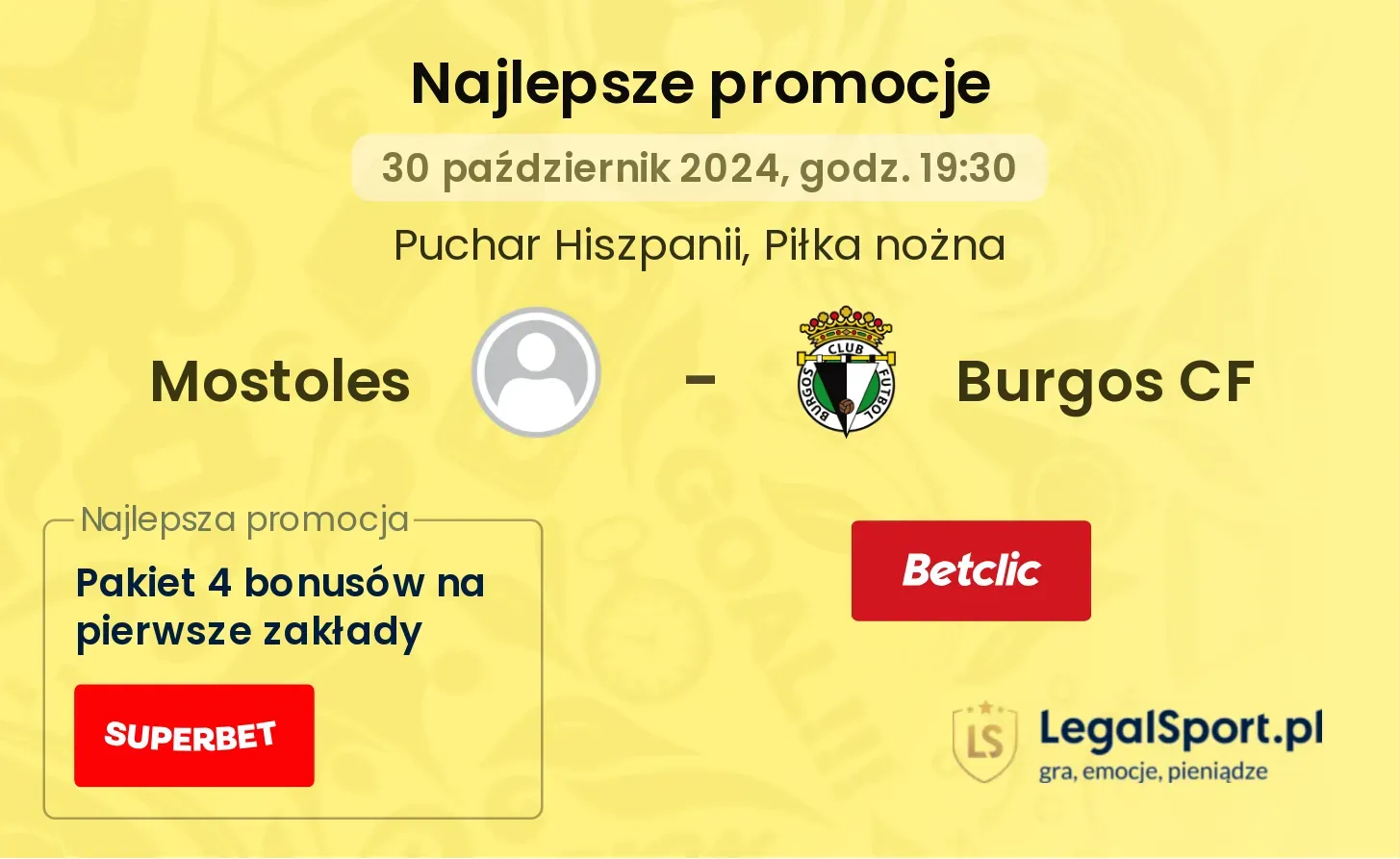 Mostoles - Burgos CF promocje bonusy na mecz