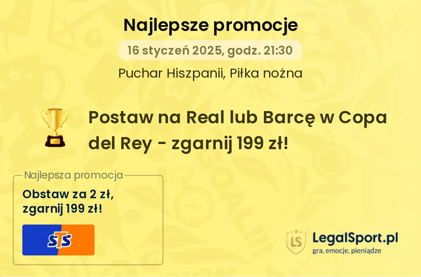 Postaw na Real lub Barcę w Copa del Rey - zgarnij 199 zł! promocje bonusy na mecz