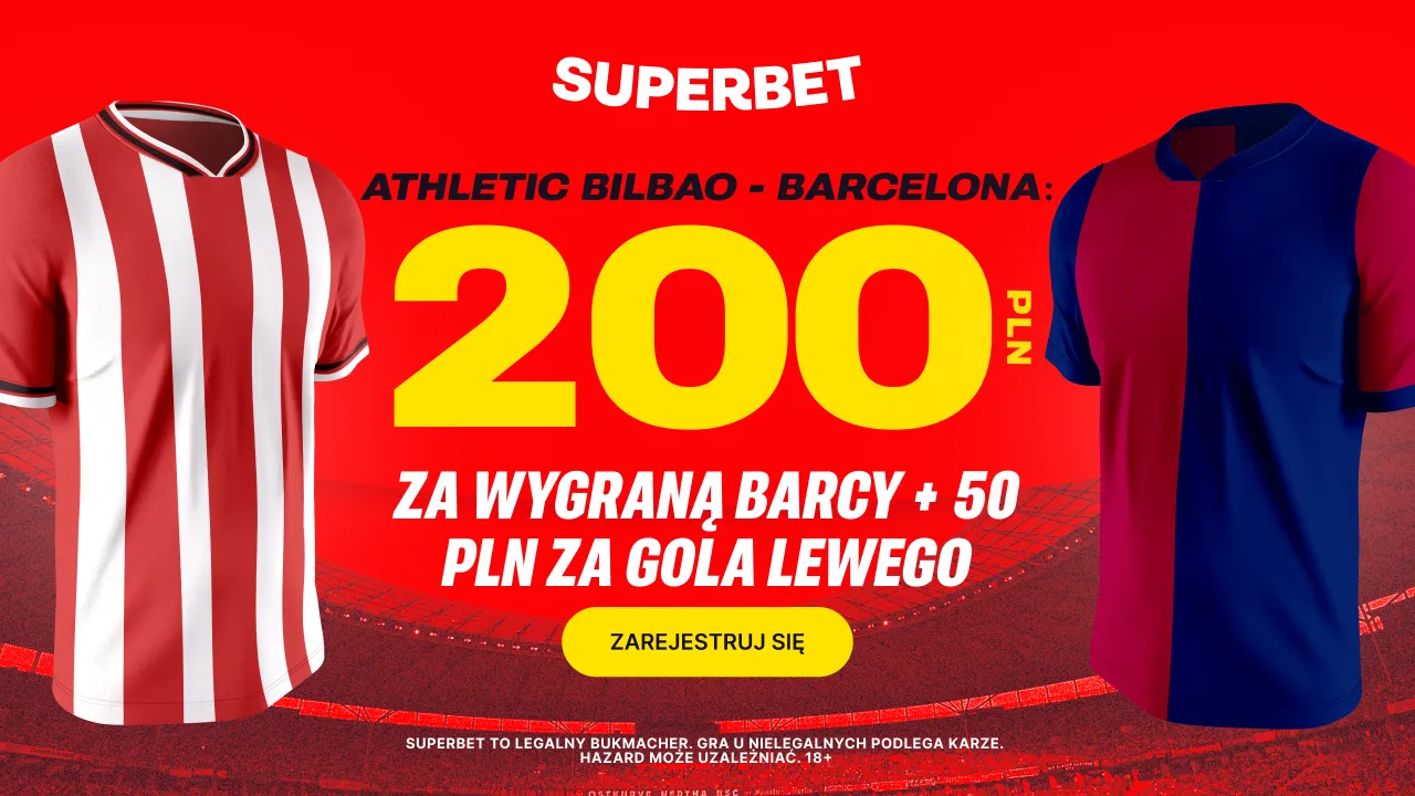 200 zł za zwycięstwo Barcy z Bilbao + 50 zł za każdy gol Lewego