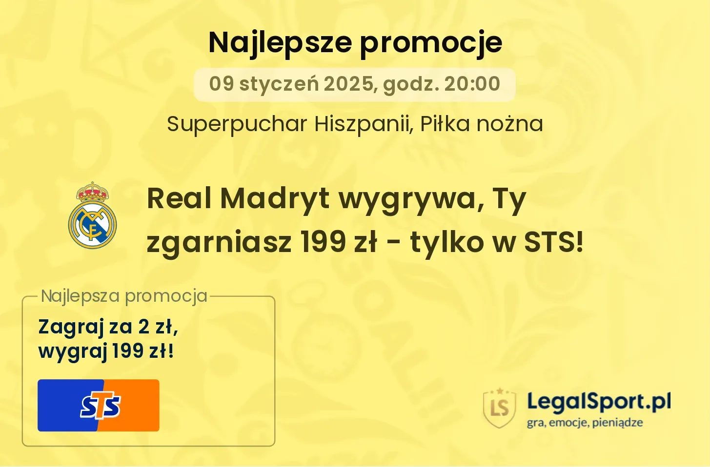 Real Madryt wygrywa, Ty zgarniasz 199 zł - tylko w STS! promocje bonusy na mecz