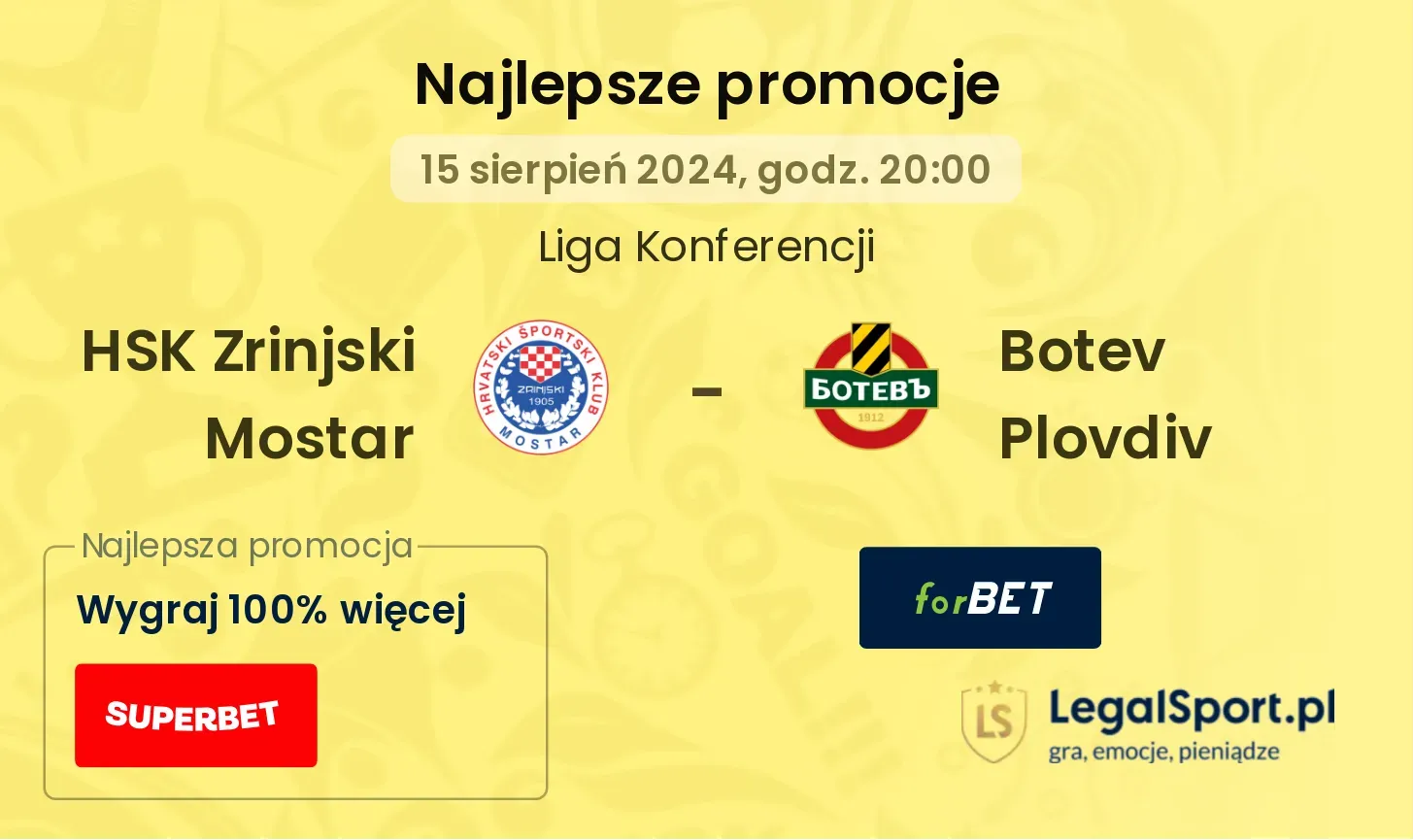 HSK Zrinjski Mostar - Botev Plovdiv promocje bonusy na mecz