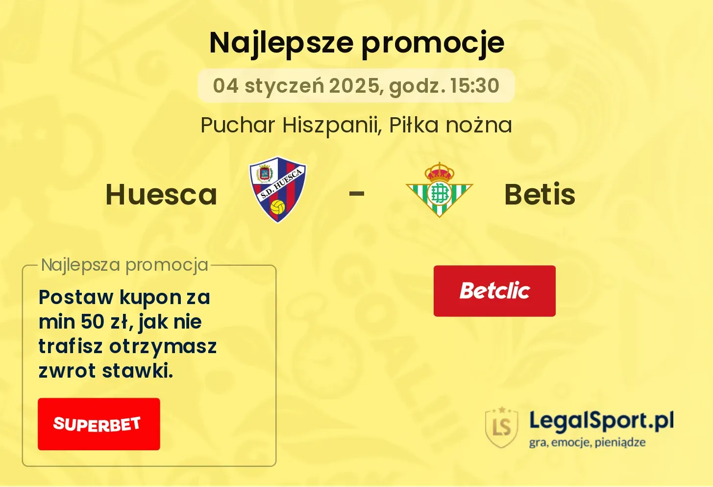 Huesca - Betis promocje bonusy na mecz