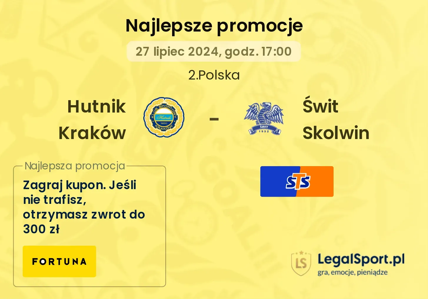 Hutnik Kraków - Świt Skolwin promocje bonusy na mecz