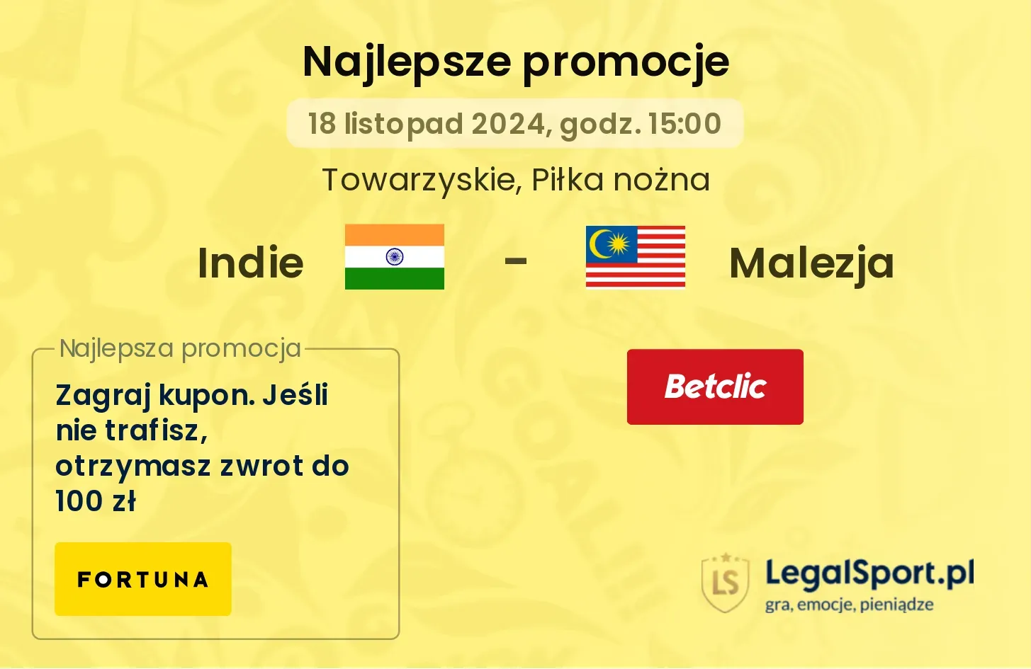 Indie - Malezja promocje bonusy na mecz