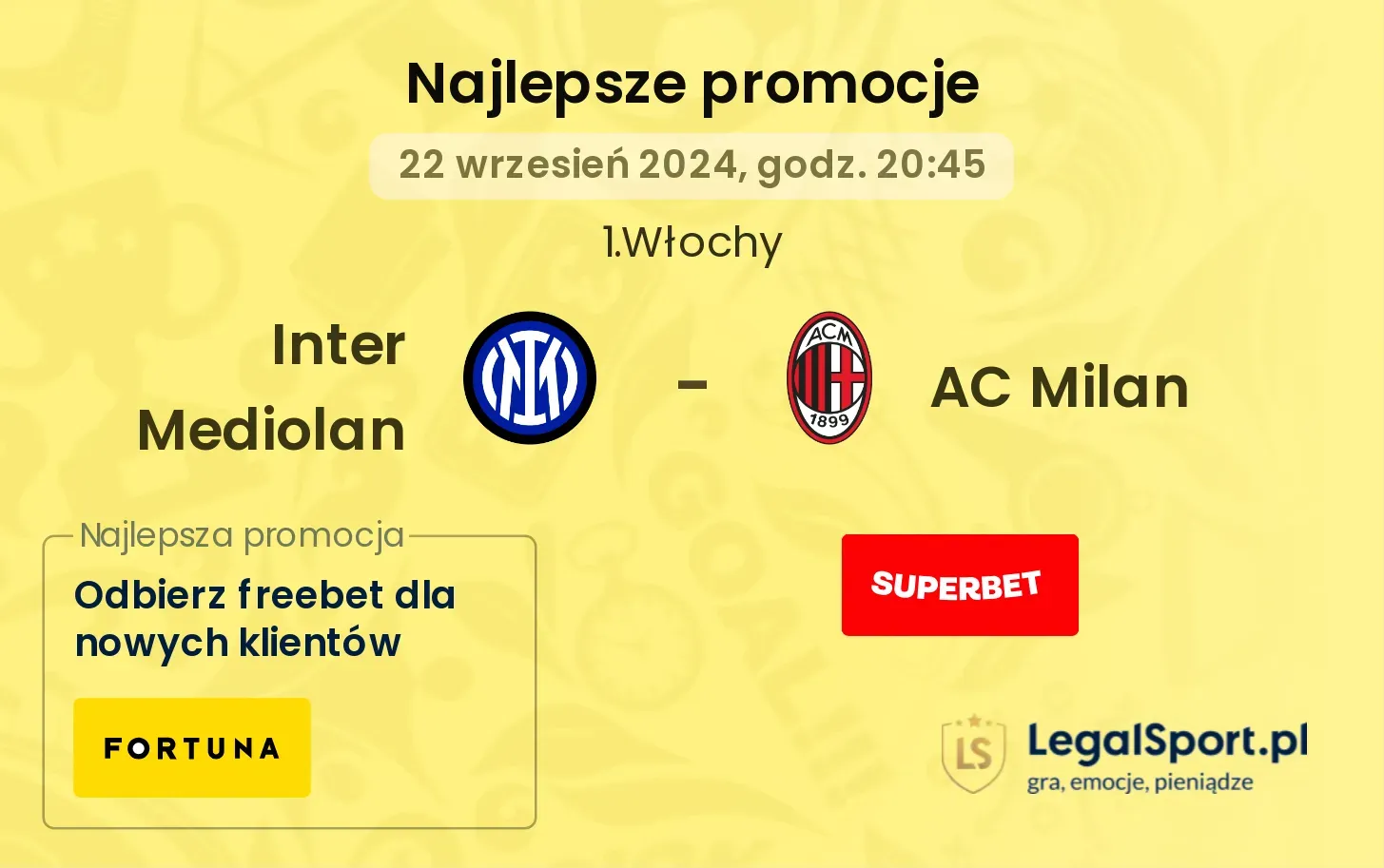 Inter Mediolan - AC Milan promocje bonusy na mecz