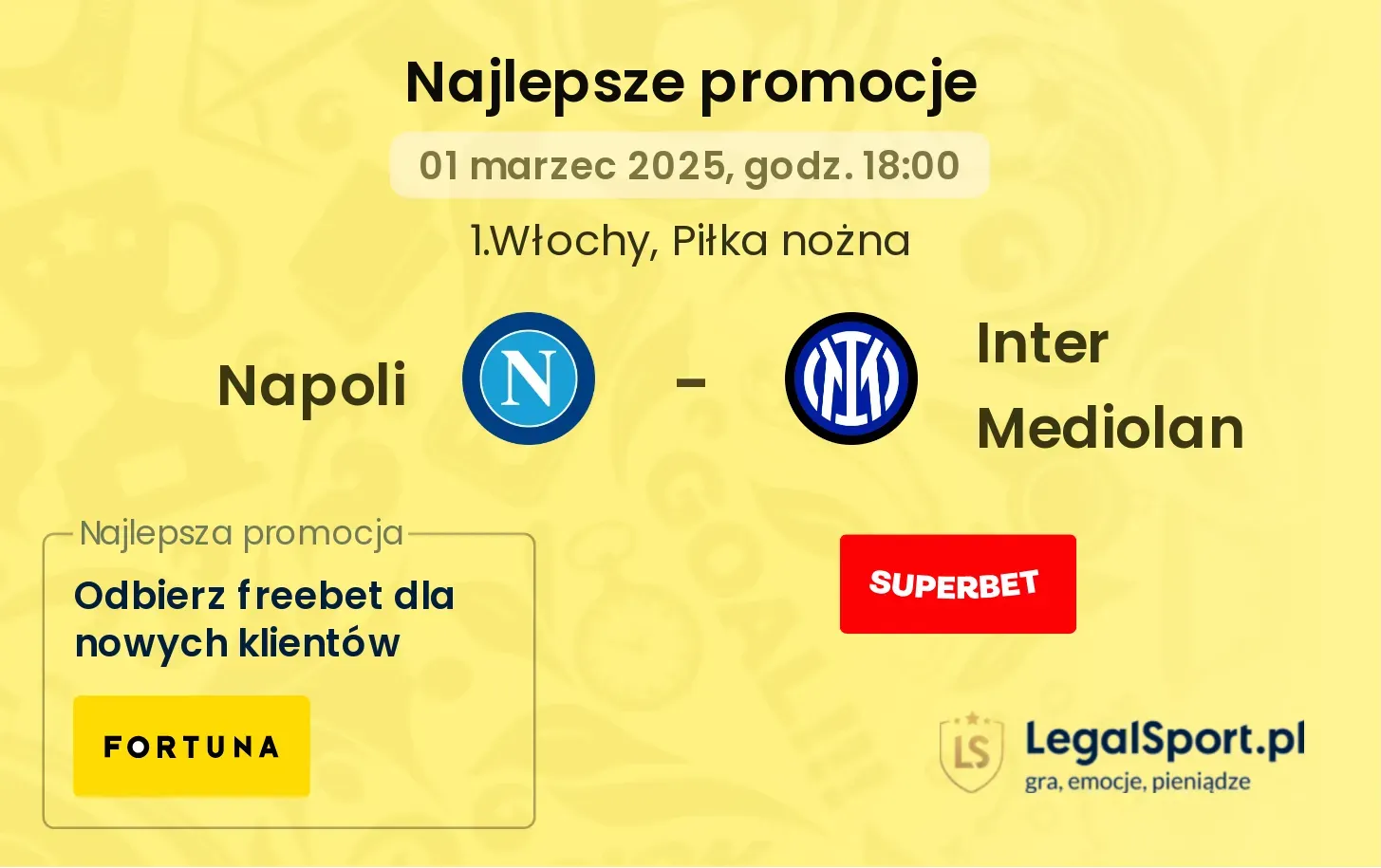 Napoli - Inter Mediolan promocje u bukmacherów