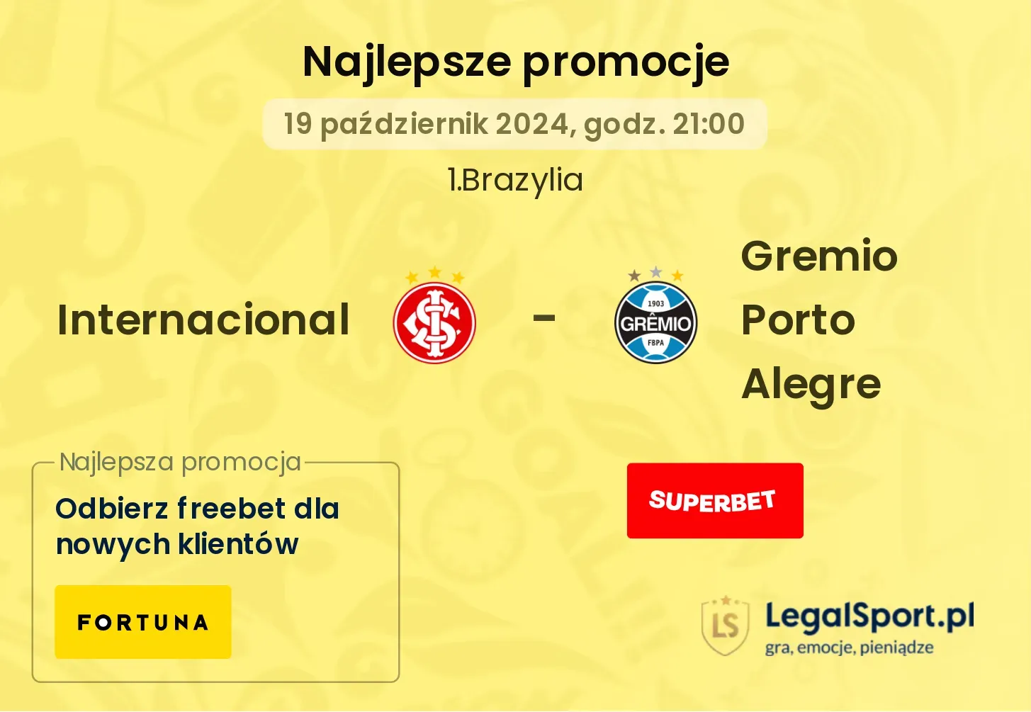 Internacional - Gremio Porto Alegre promocje bonusy na mecz