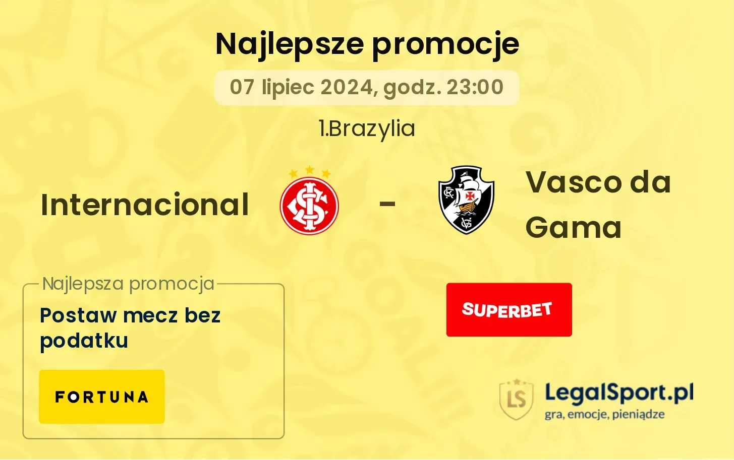 Internacional - Vasco da Gama promocje bonusy na mecz