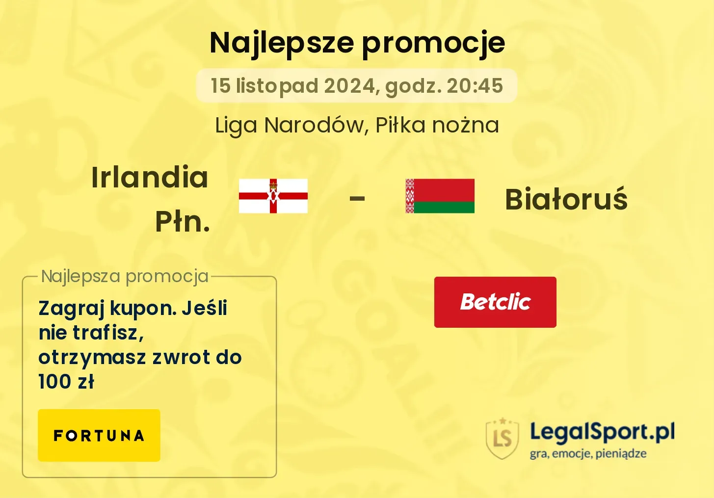 Irlandia Płn. - Białoruś promocje bonusy na mecz