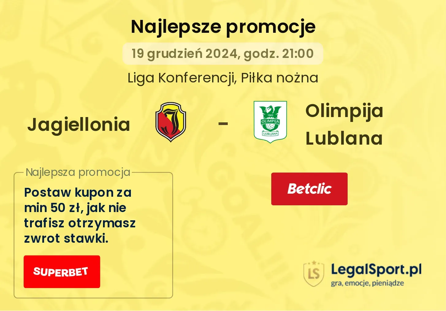 Jagiellonia - Olimpija Lublana promocje bonusy na mecz