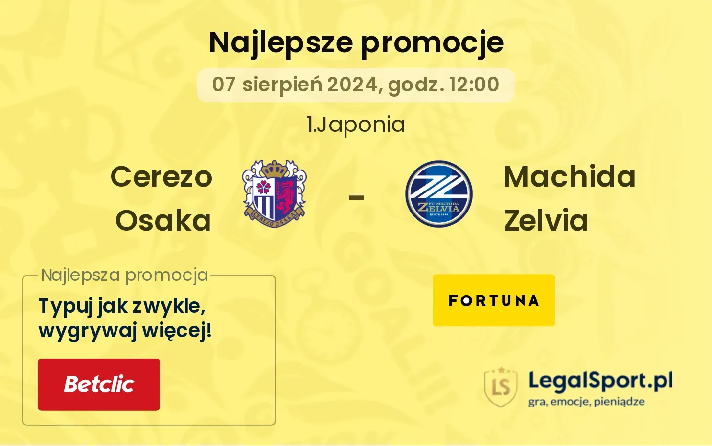 Cerezo Osaka - Machida Zelvia promocje bonusy na mecz