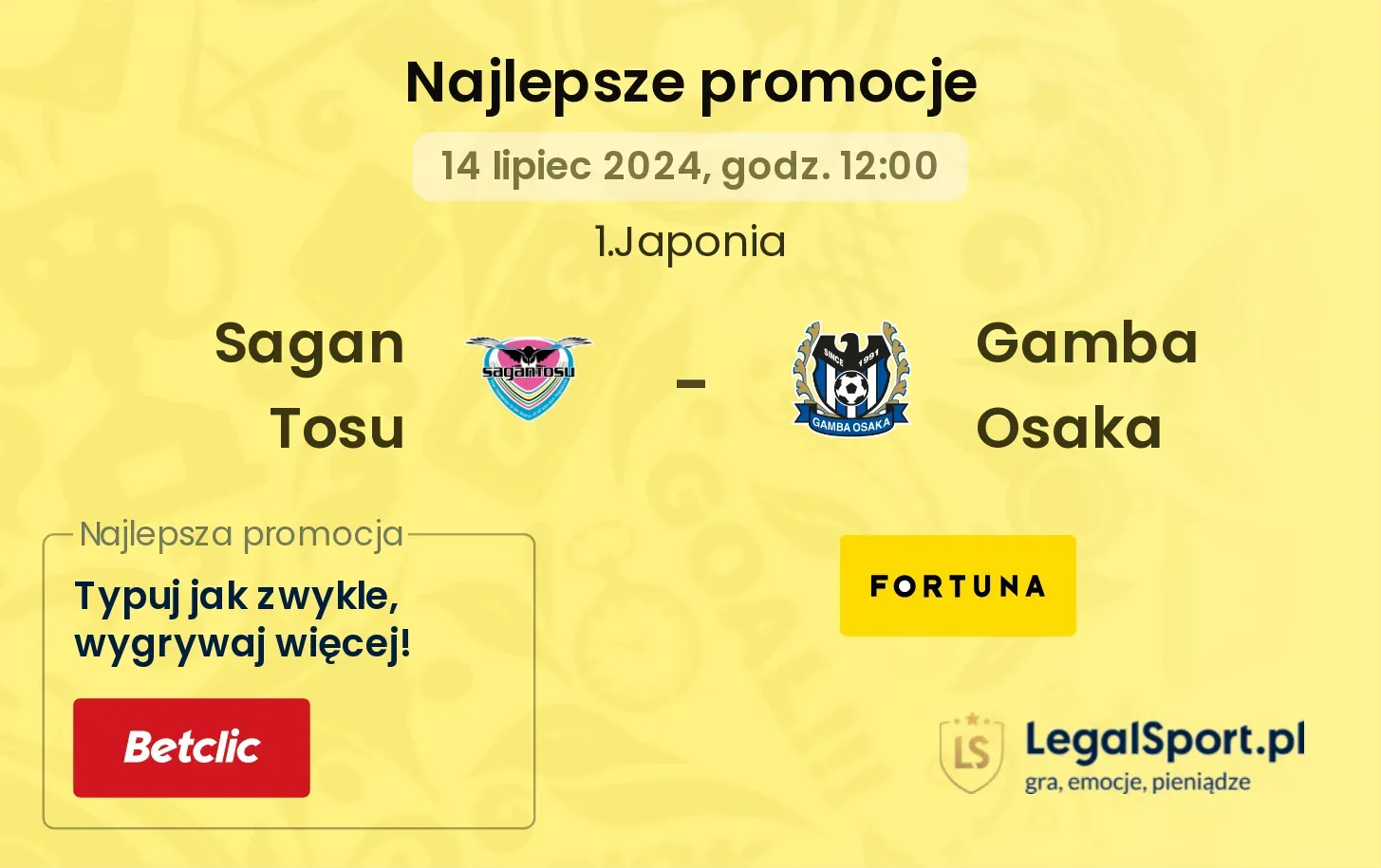 Sagan Tosu - Gamba Osaka promocje bonusy na mecz