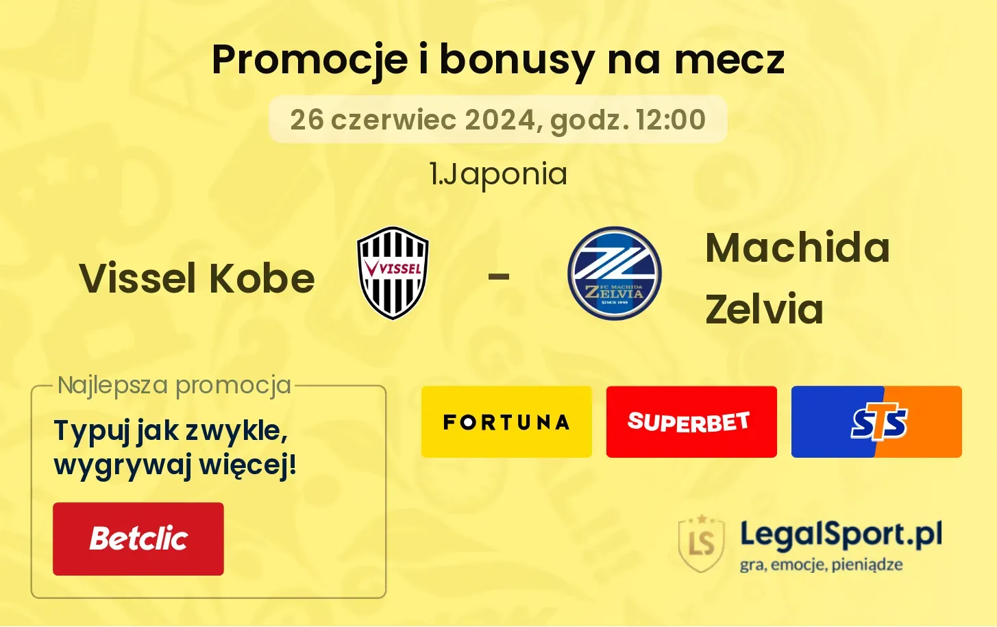 Vissel Kobe - Machida Zelvia promocje bonusy na mecz