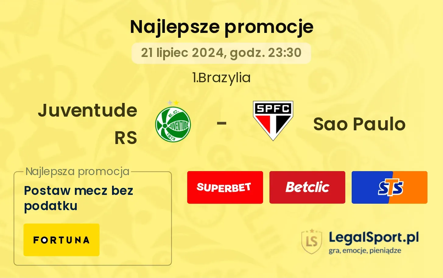 Juventude RS - Sao Paulo promocje bonusy na mecz