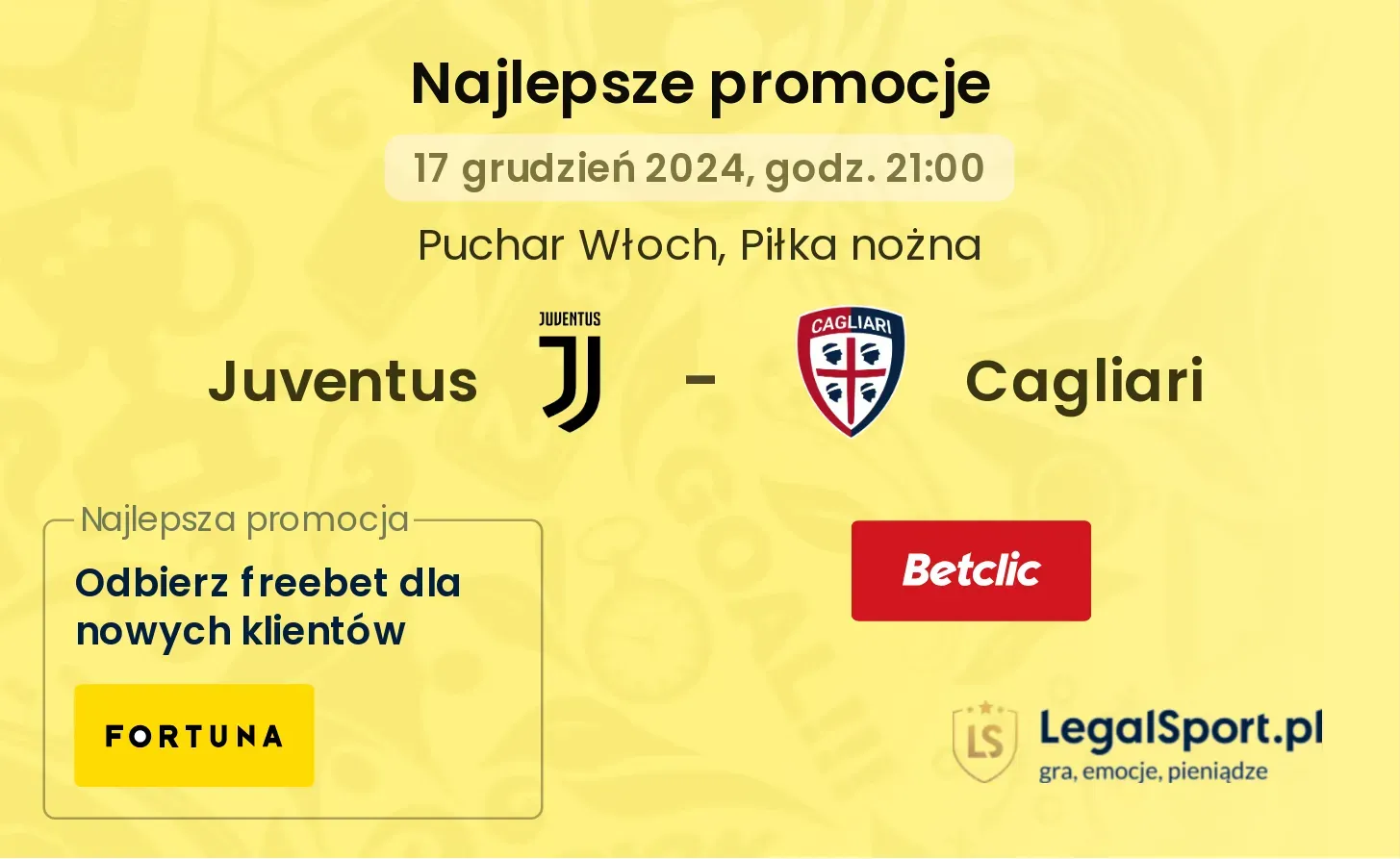 Juventus - Cagliari promocje u bukmacherów