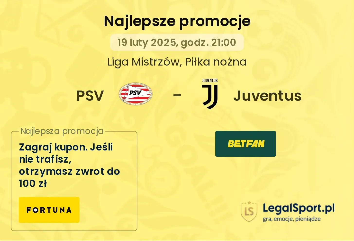 Juventus - PSV promocje bukmacherskie