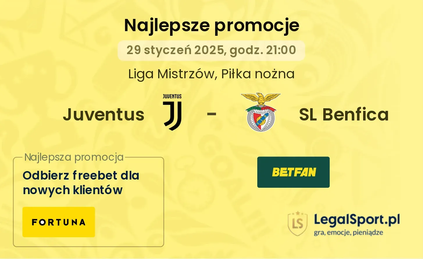 Juventus - SL Benfica promocje bonusy na mecz