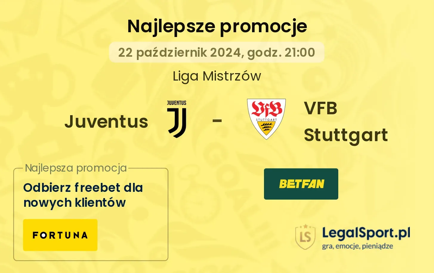 Juventus - VFB Stuttgart promocje u bukmacherów 22.10, 21:00