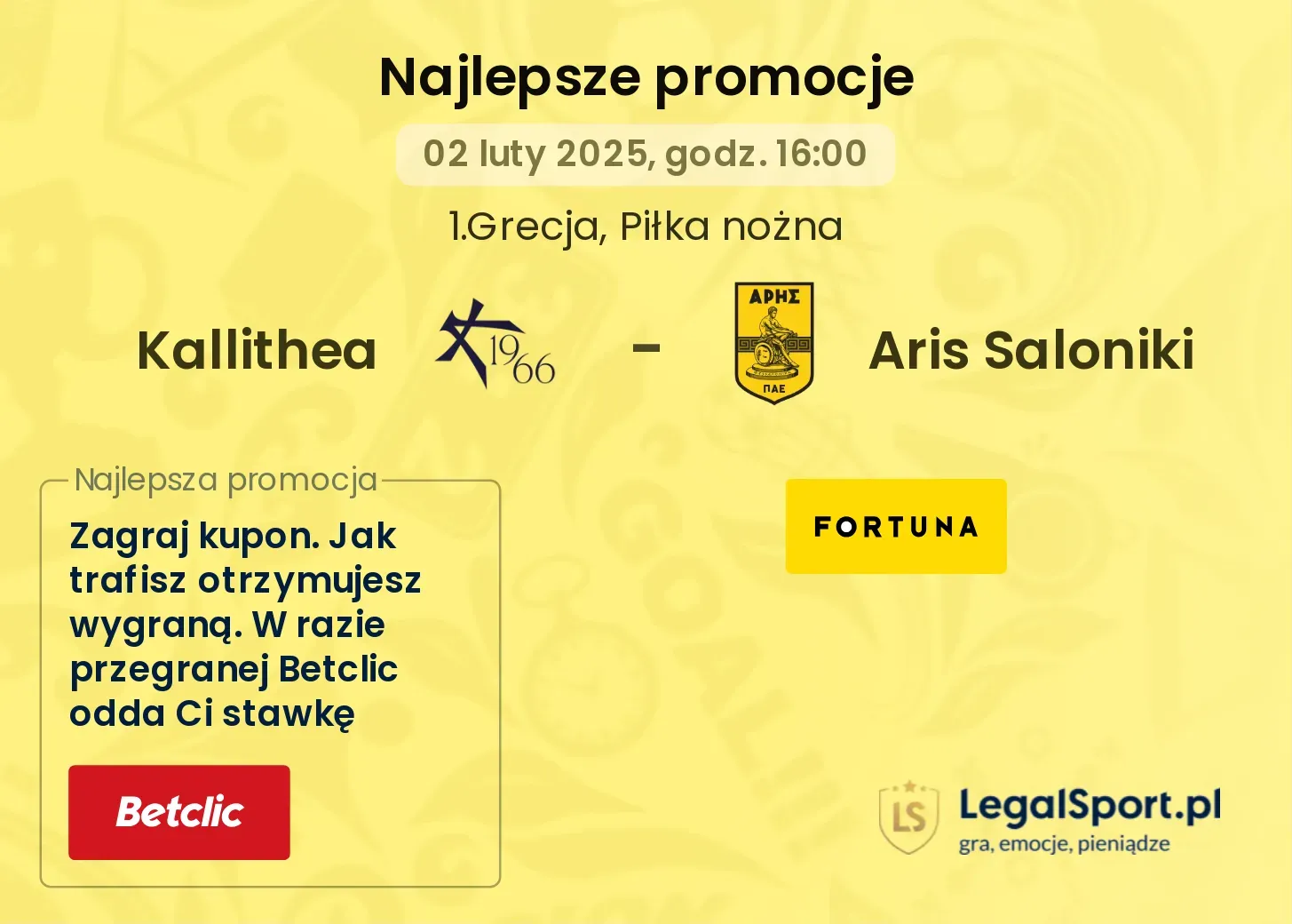 Kallithea - Aris Saloniki promocje bonusy na mecz