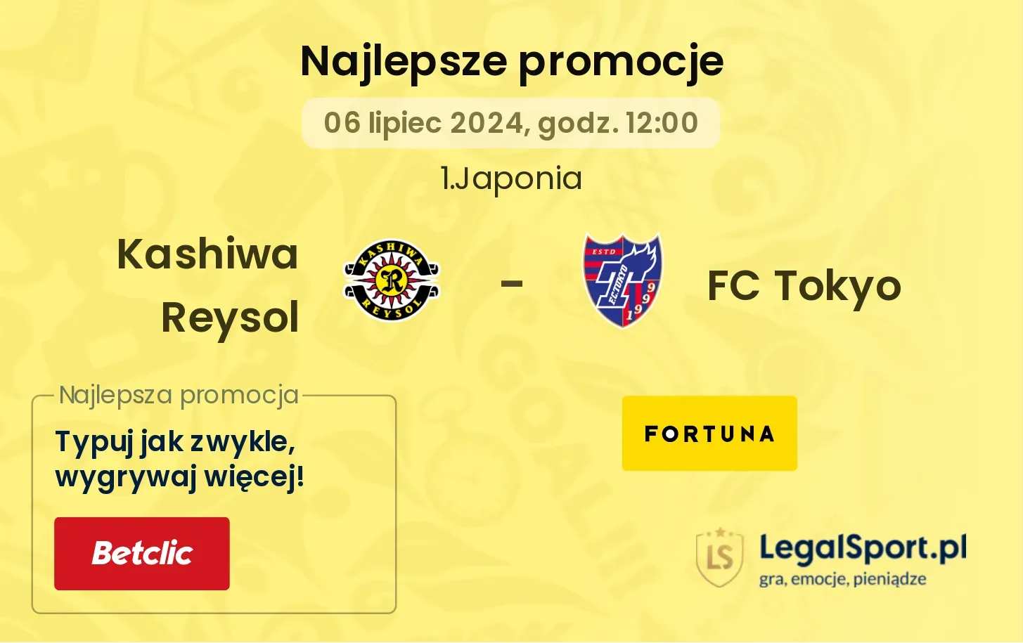 Kashiwa Reysol - FC Tokyo promocje bukmacherskie (06.07, 12:00)