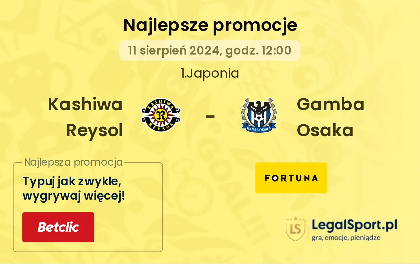 Kashiwa Reysol - Gamba Osaka promocje u bukmacherów (11.08, 12:00)