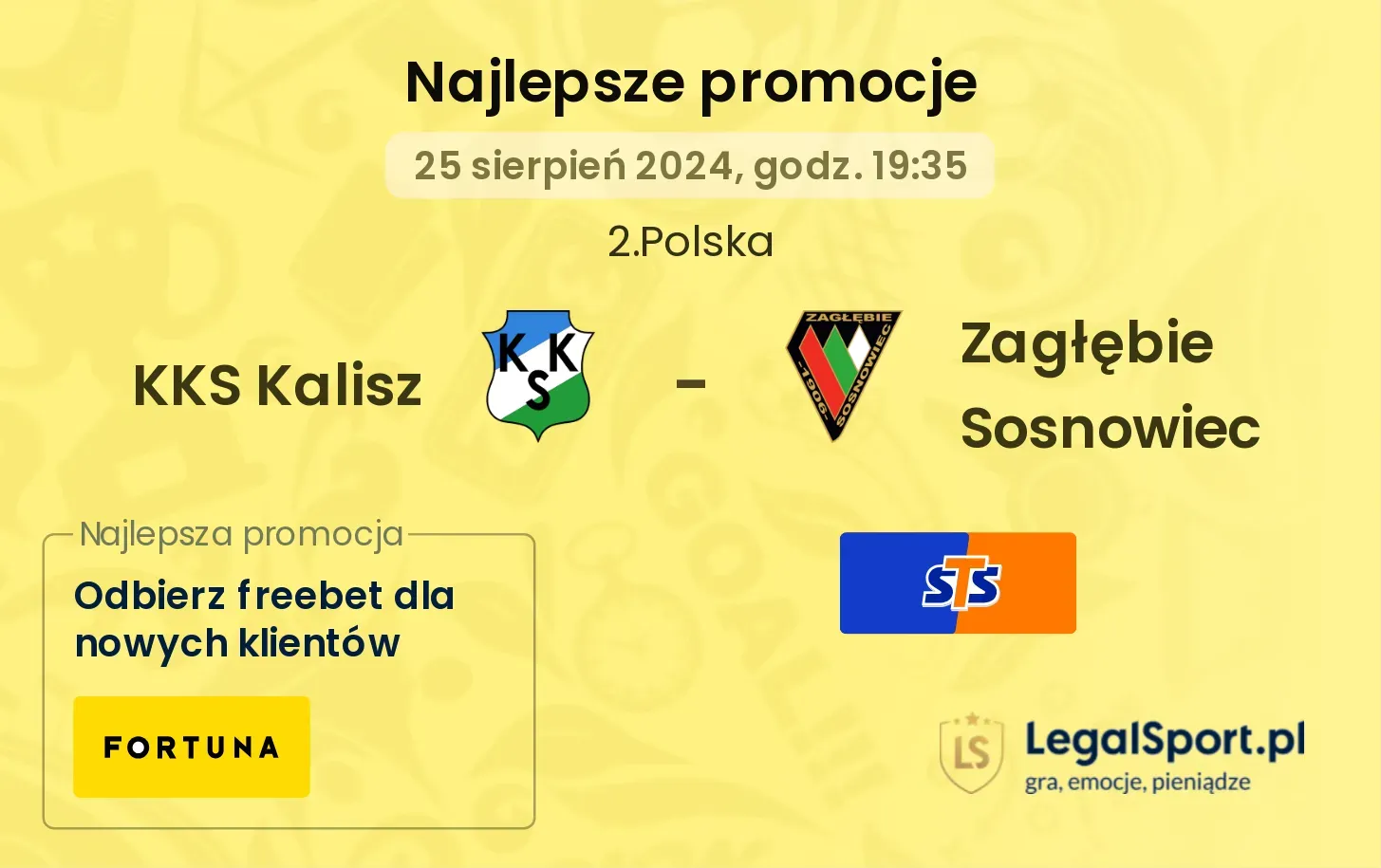 KKS Kalisz - Zagłębie Sosnowiec promocje bonusy na mecz