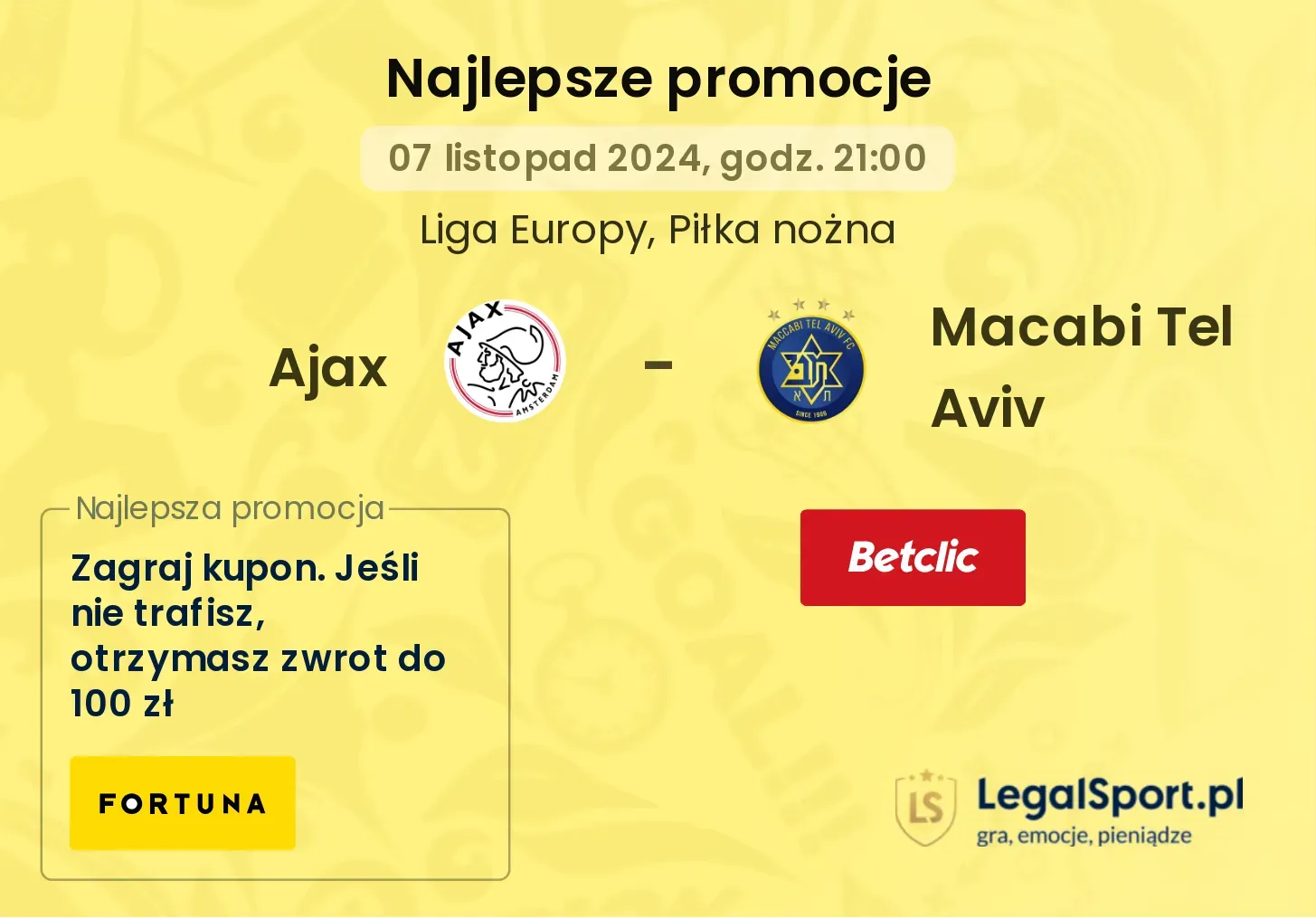 Ajax - Macabi Tel Aviv promocje bukmacherskie 07.11, 21:00