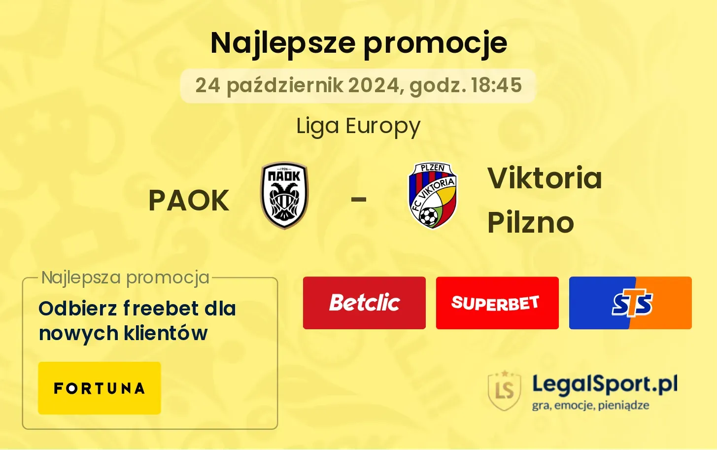 PAOK - Viktoria Pilzno promocje bonusy na mecz