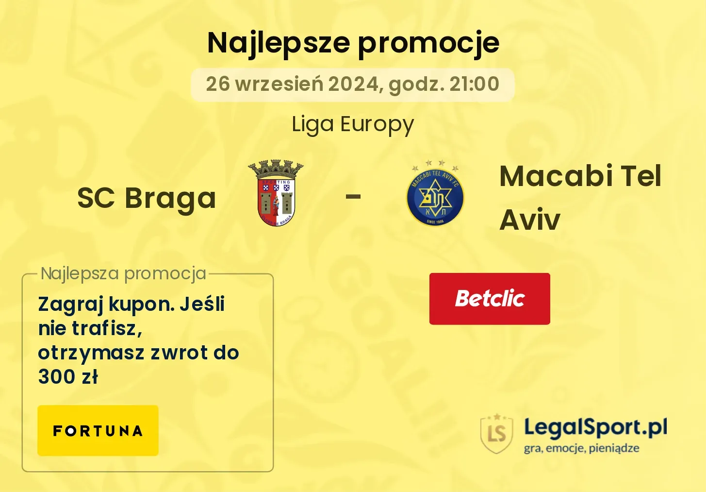 SC Braga - Macabi Tel Aviv promocje bonusy na mecz