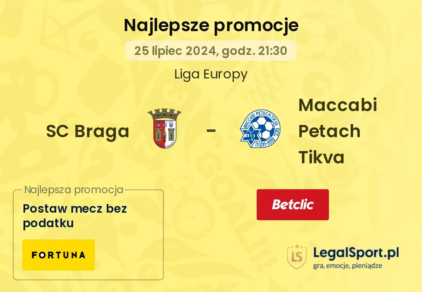 SC Braga - Maccabi Petach Tikva promocje bonusy na mecz