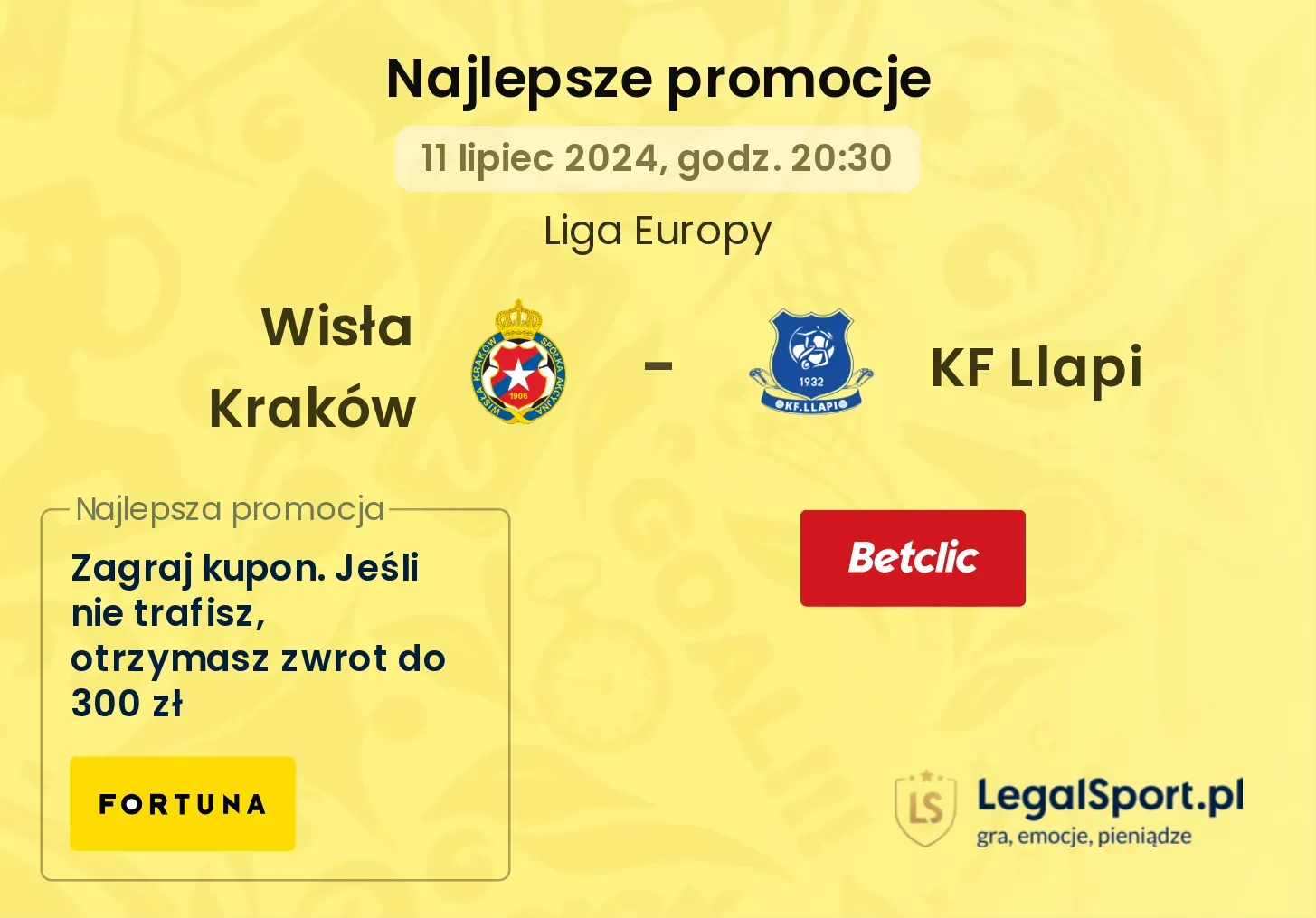 Wisła Kraków - KF Llapi promocje bonusy na mecz