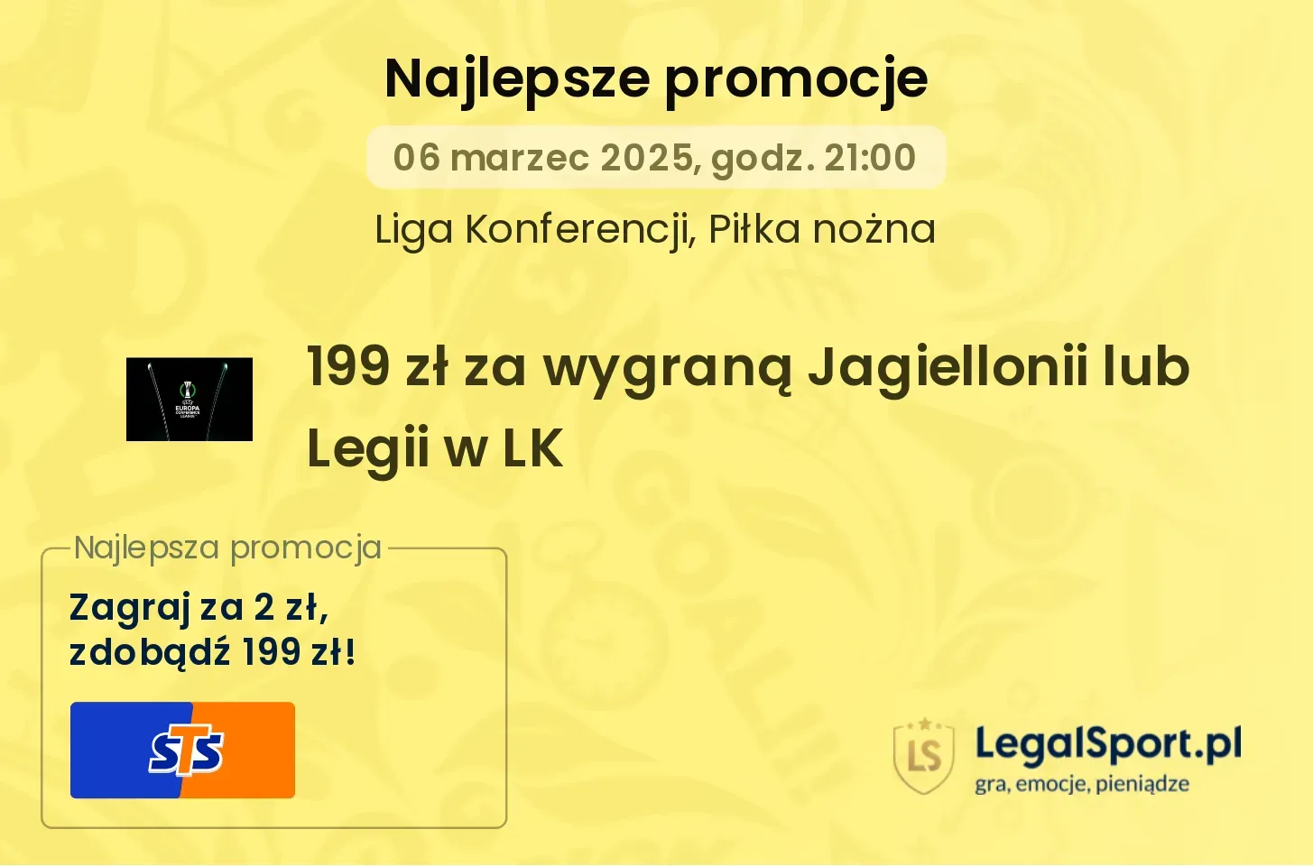 199 zł za wygraną Jagiellonii lub Legii w LK promocje bonusy na mecz