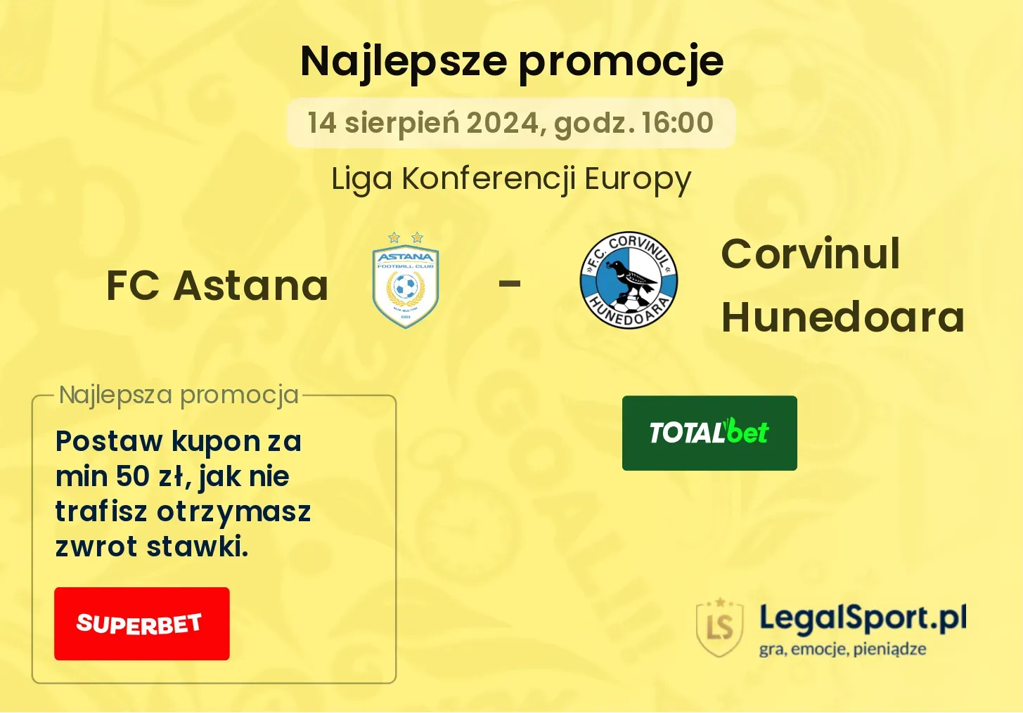 FC Astana - Corvinul Hunedoara promocje bonusy na mecz