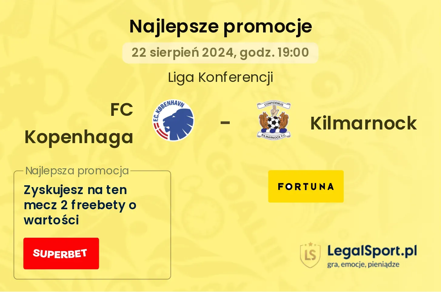 FC Kopenhaga - Kilmarnock promocje bonusy na mecz