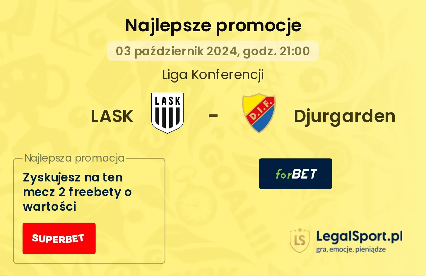 LASK - Djurgarden promocje bonusy na mecz