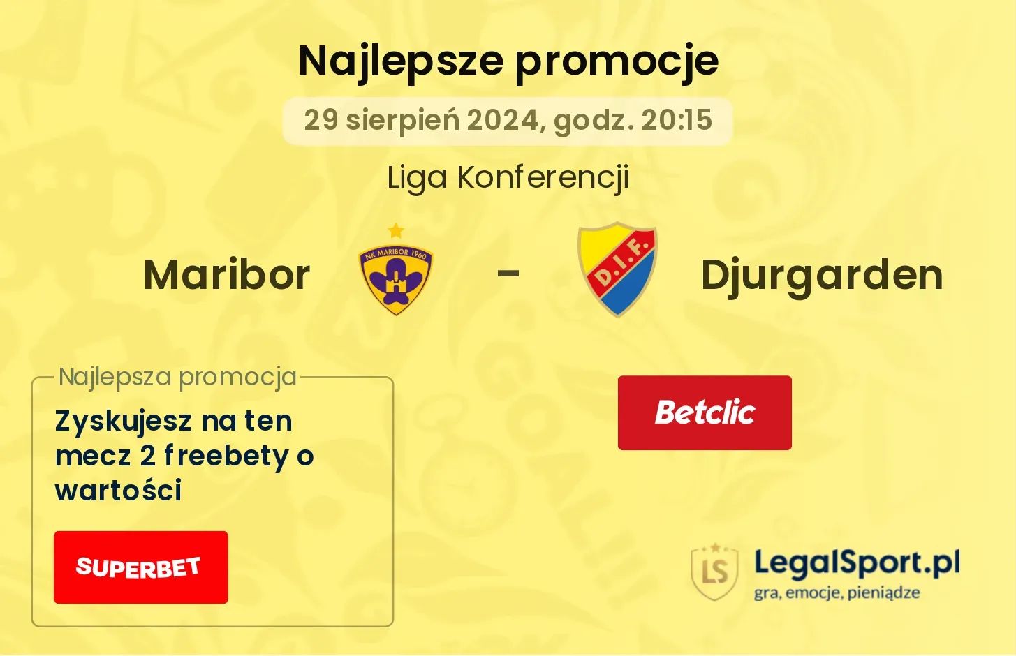 Maribor - Djurgarden promocje bonusy na mecz