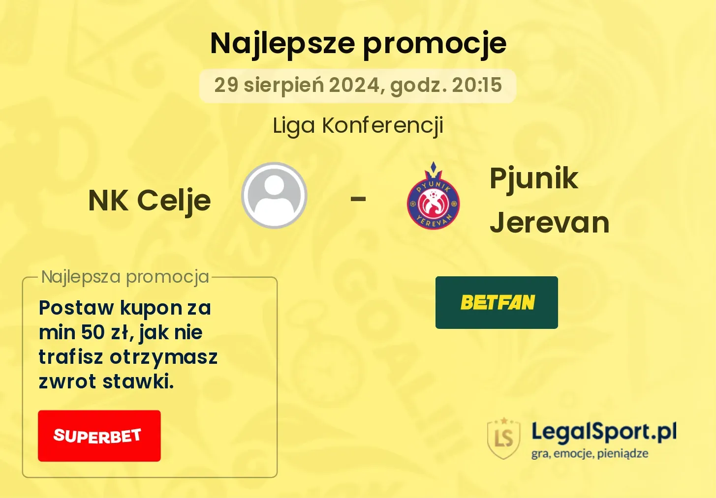 NK Celje - Pjunik Jerevan promocje bonusy na mecz