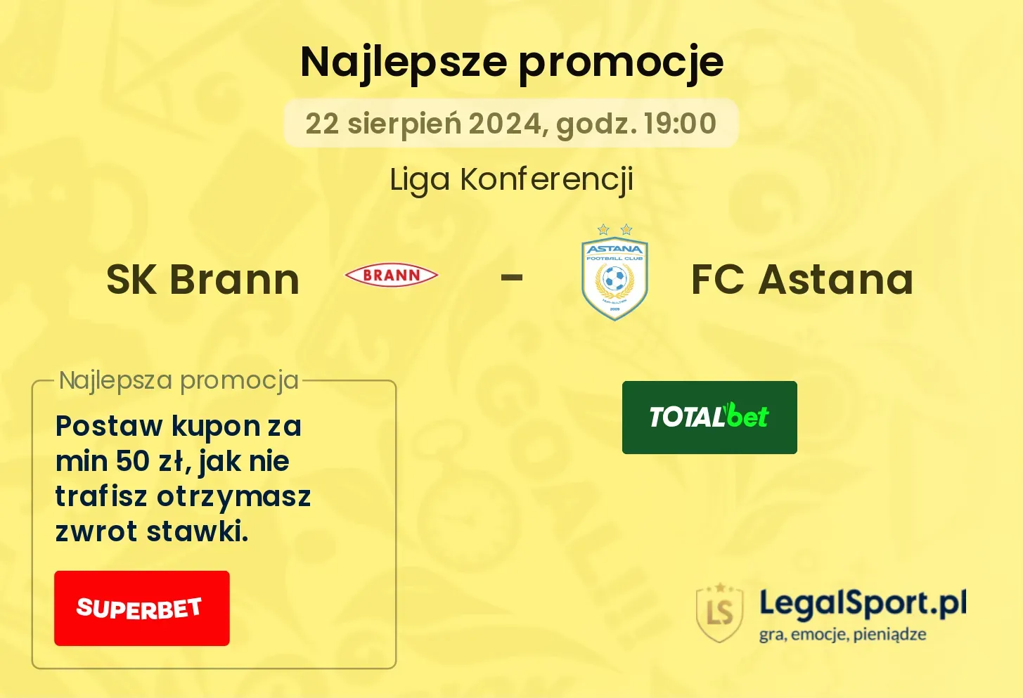 SK Brann - FC Astana promocje bonusy na mecz