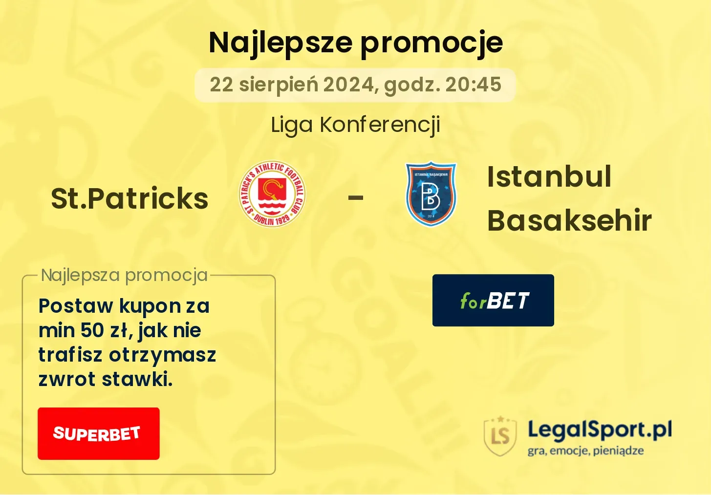 St.Patricks - Istanbul Basaksehir promocje bonusy na mecz