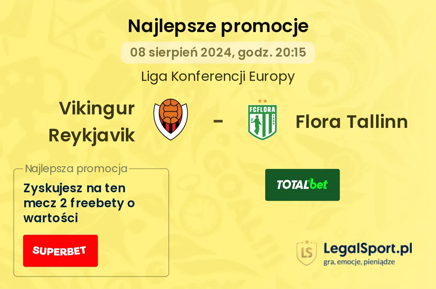 Vikingur Reykjavik - Flora Tallinn promocje bonusy na mecz