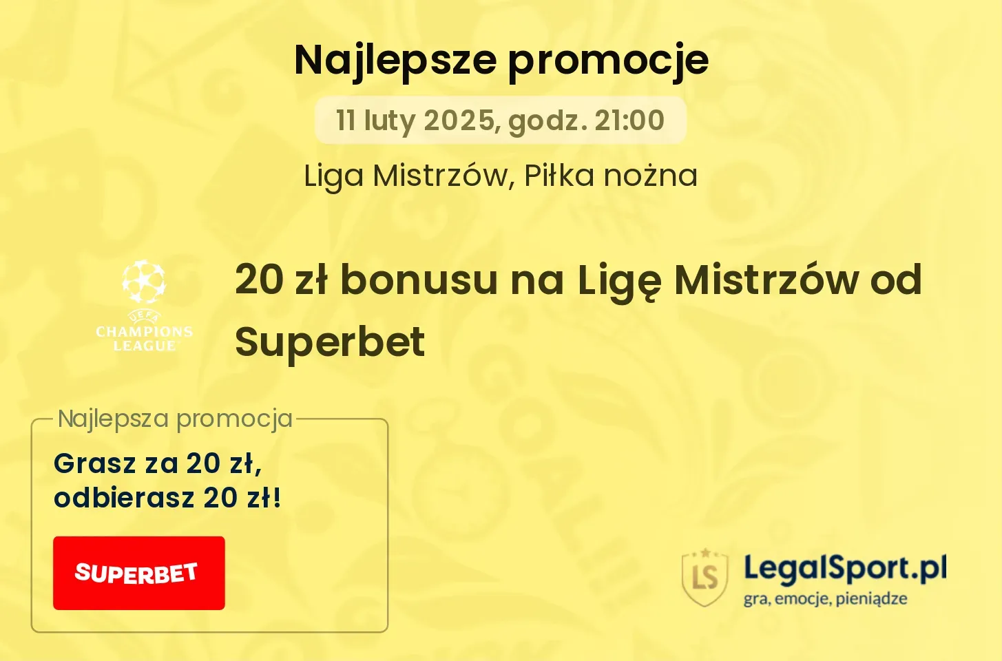 20 zł bonusu na Ligę Mistrzów od Superbet promocje bonusy na mecz