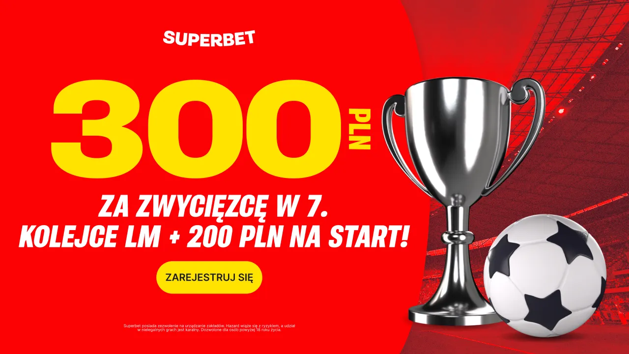 Bonus 300 PLN za zwycięzcę dowolnego meczu 1/16 finału Ligi Mistrzów od Superbet (11-12.02.2025)