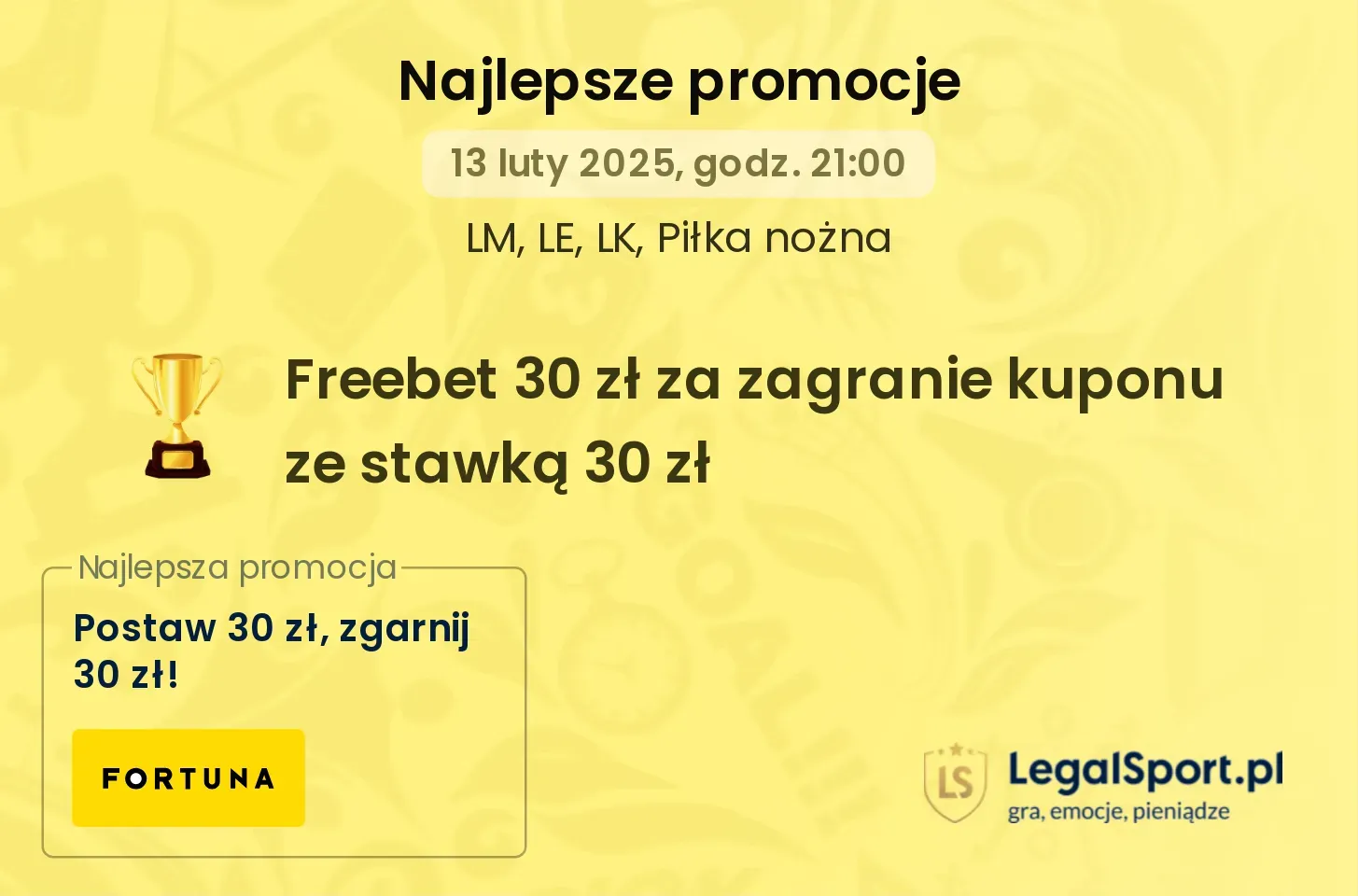 Freebet 30 zł za zagranie kuponu ze stawką 30 zł promocje bonusy na mecz