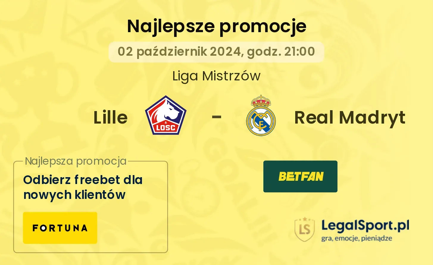 Lille - Real Madryt promocje bonusy na mecz